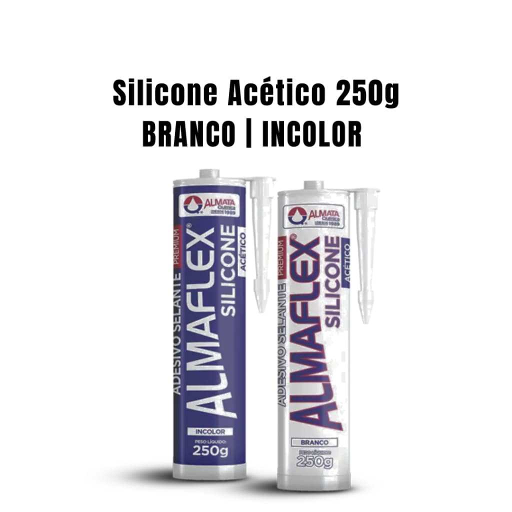 Silicone Acético Almaflex 250g -BRANCO | INCOLOR