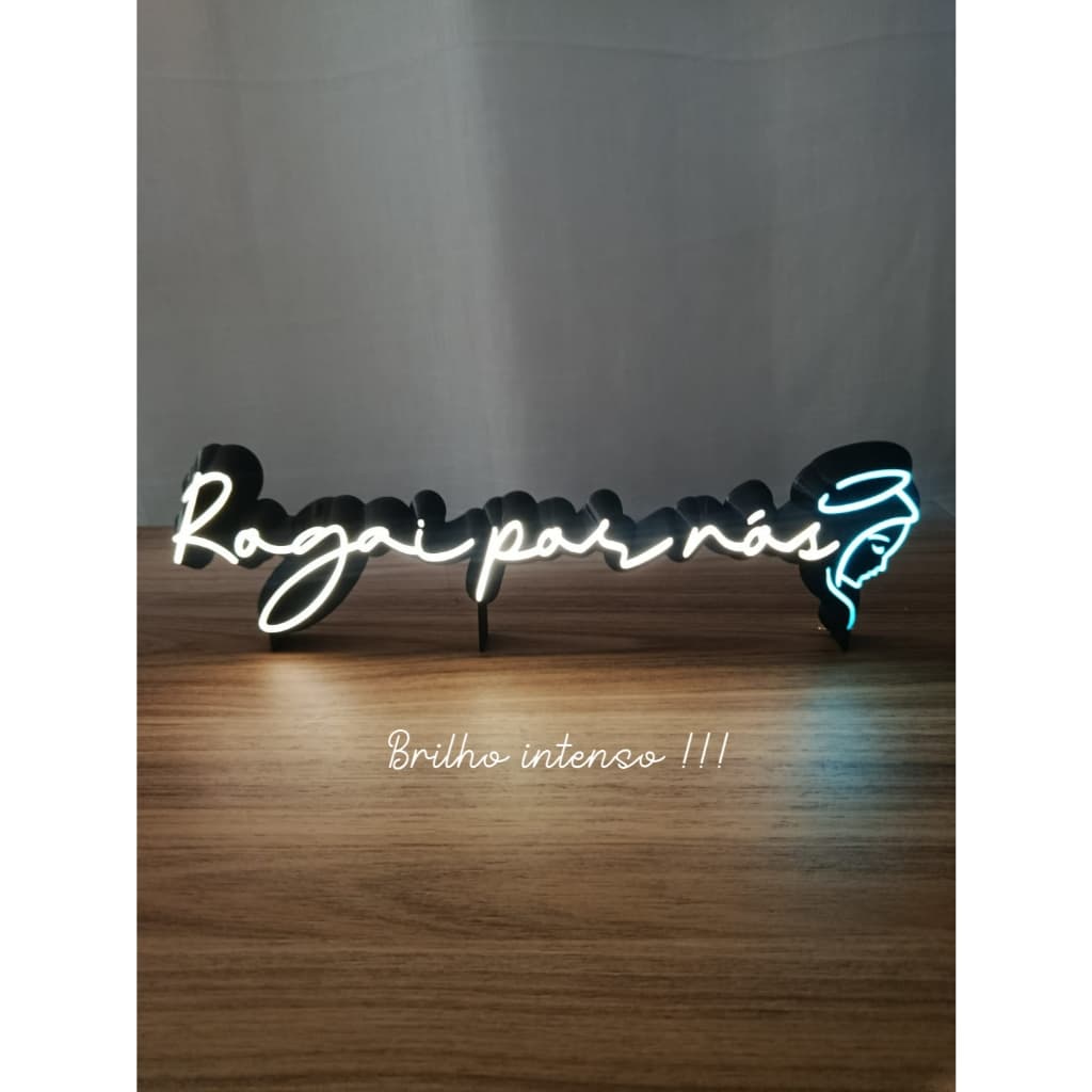 Painel Luminoso decorativo Rogai por nós! Letreiro Luminoso em LED