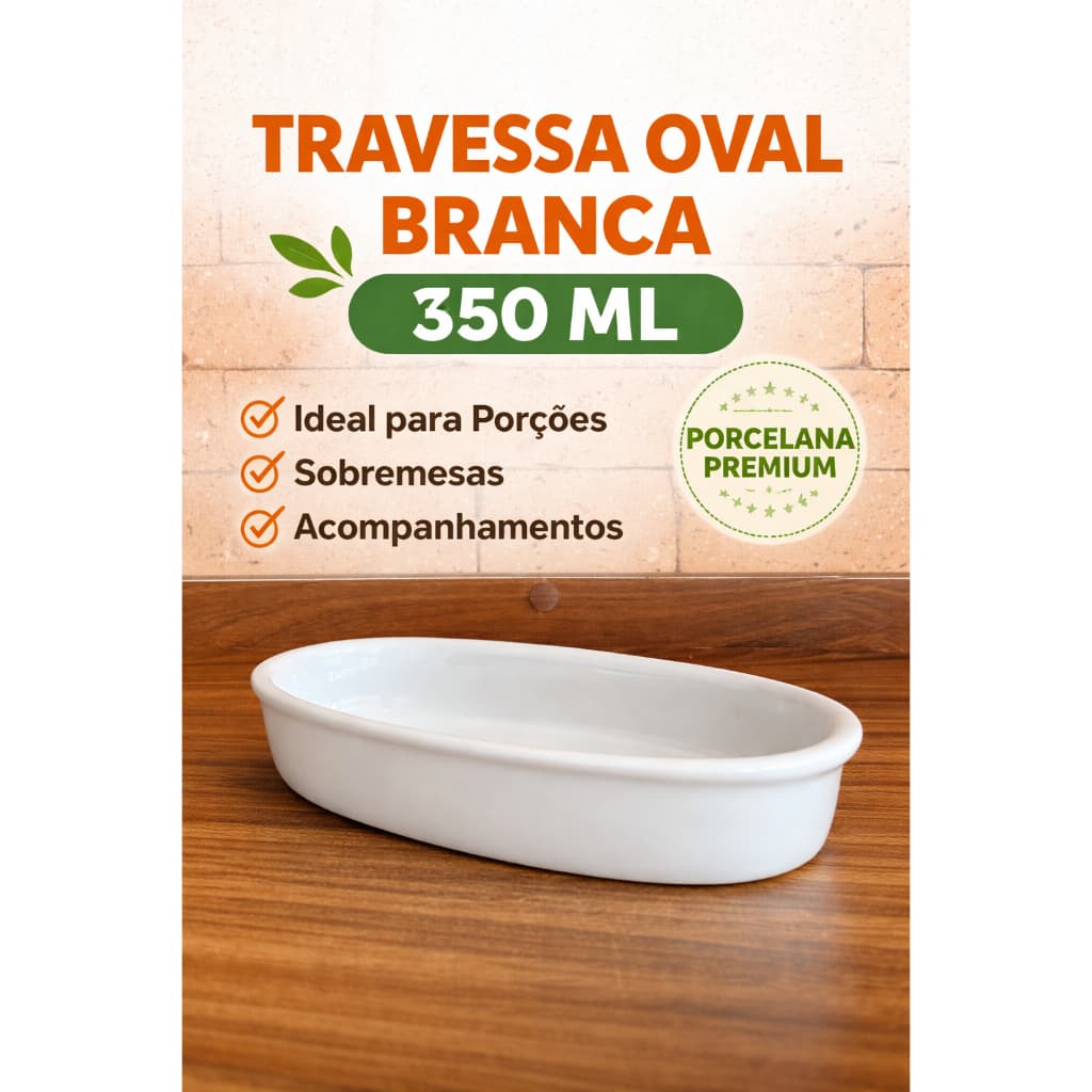 Travessa Oval Branca 350ml Porcelana Premium | Sobremesa Porções Acompanhamentos