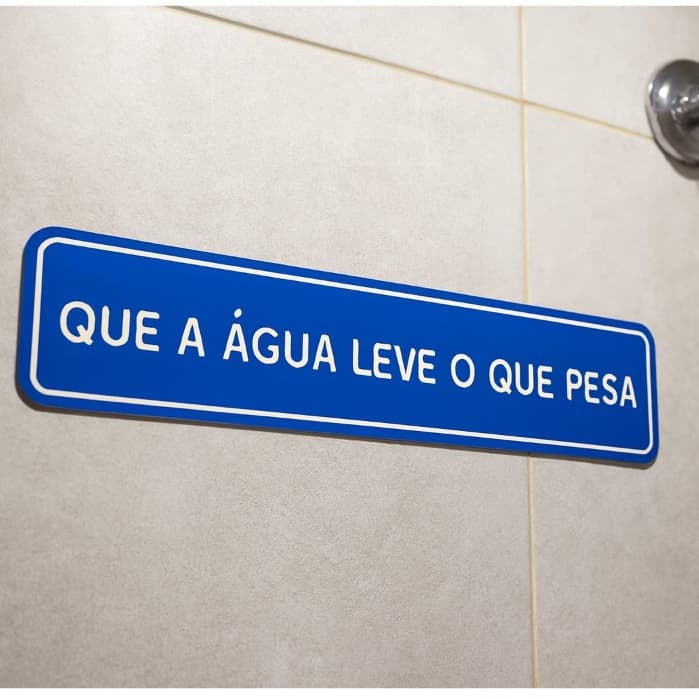 Placa decorativa ÁGUA PAZ 20x5cm Plaquinha PLA com frases divertidas Escrito Relevo BANHEIRO banho