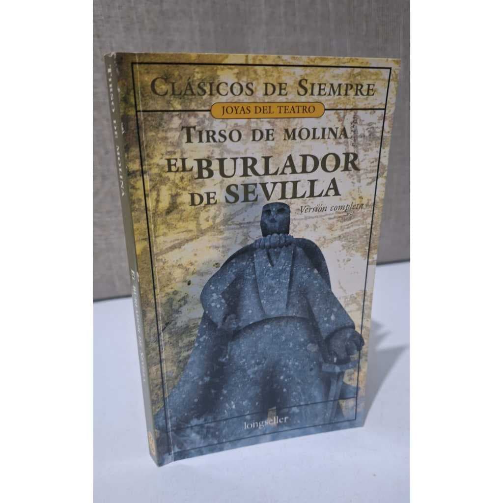 El Burlador de Sevilla Joyas del Teatro Edição Espanhol por Tirso de Molina Clásicos de Siempre