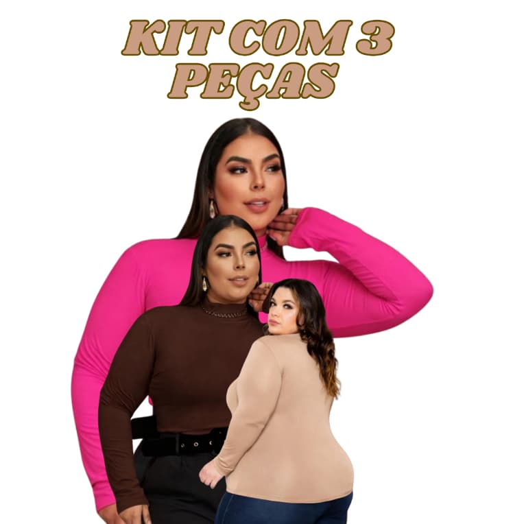 KIT 3 Blusas PLUS SIZE Feminina Cacharrel Segunda Pele Gola Alta/Tecido Suplex Premium