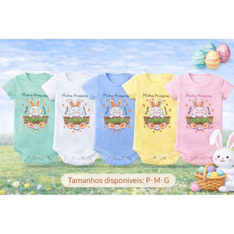 Body Bebê Páscoa Minha Primeira Páscoa em Algodão Premium P M G Infantil