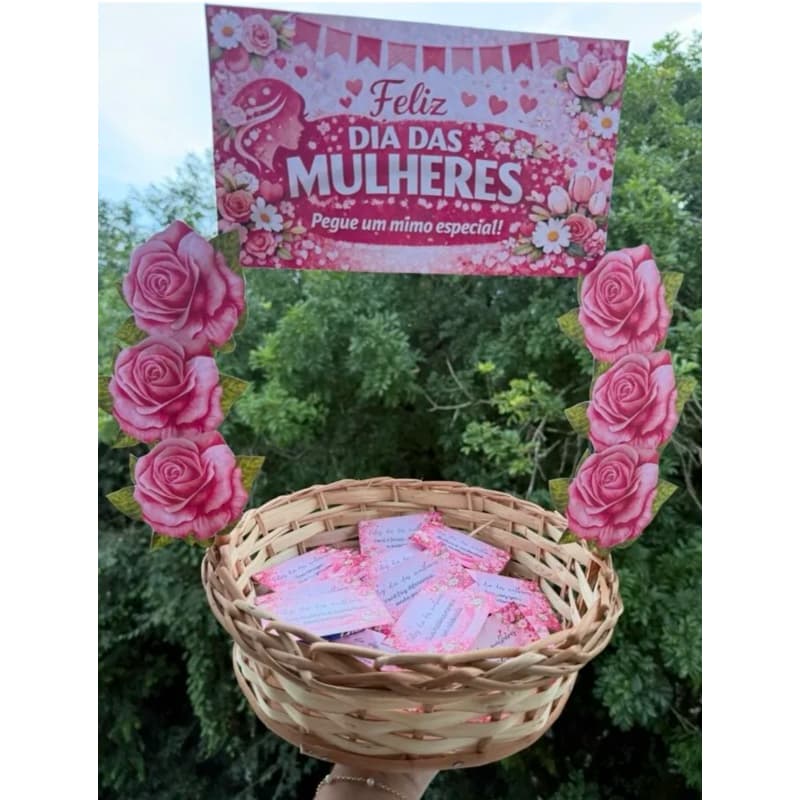 Recadinhos na cesta - Dia da mulher - Bilhetes motivacionais - Mimo - Lembrancinha