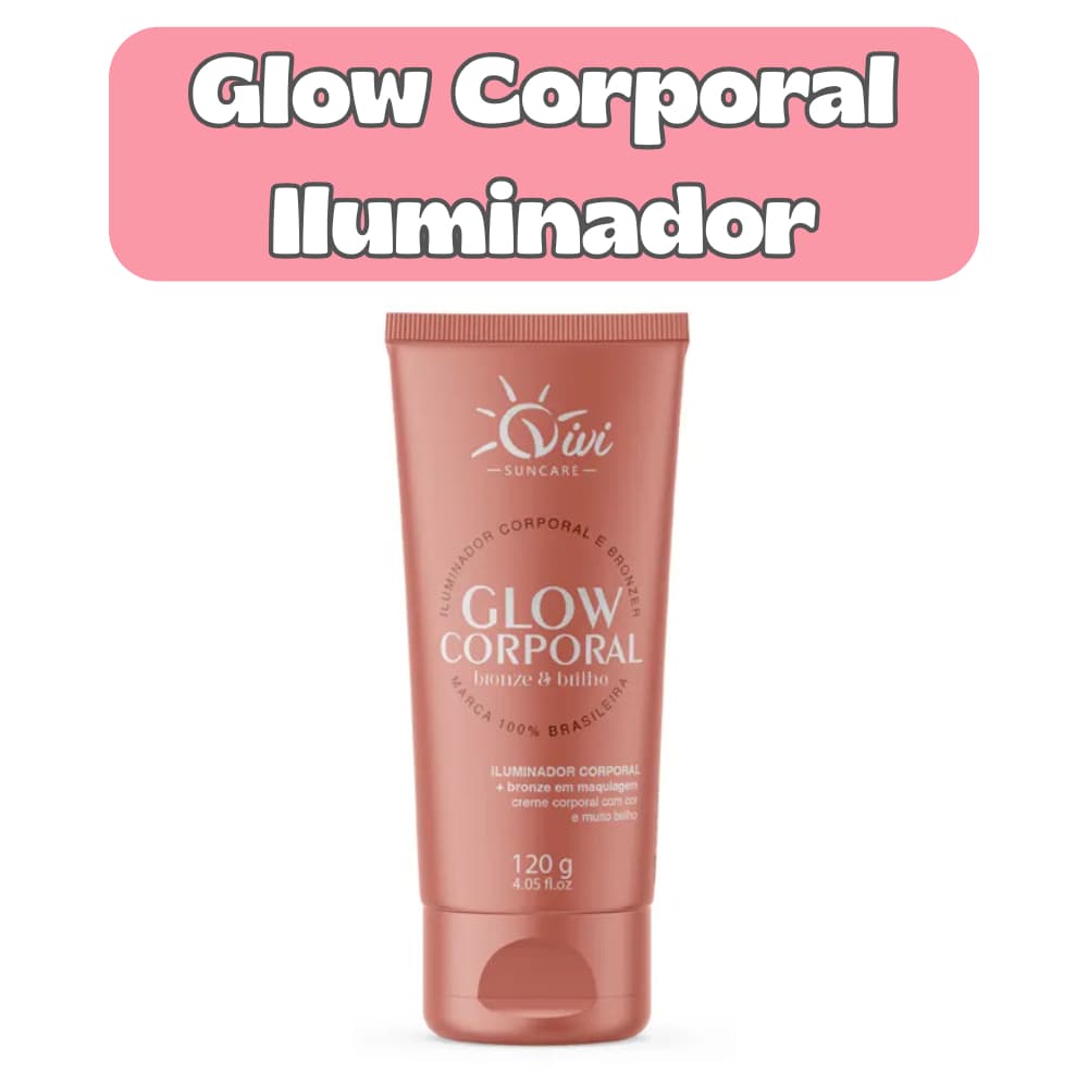 Glow Corporal Vivi Suncare - Iluminador Corporal Hidratante Efeito Bronzeado