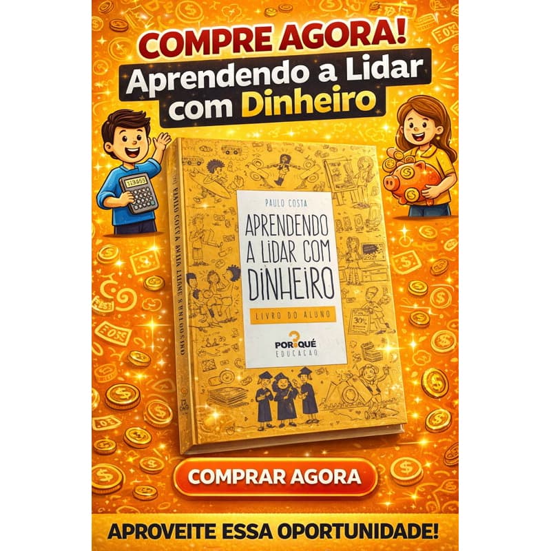 Aprendendo a Lidar com Dinheiro – Livro do Aluno | Educação Financeira