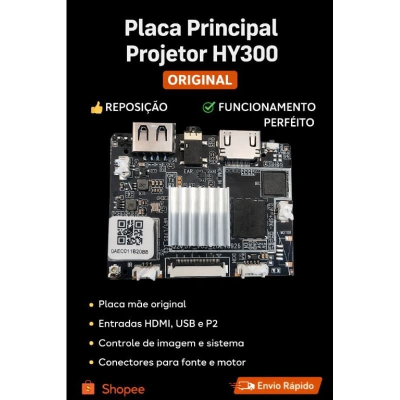 Placa Principal Projetor HY300 – Original