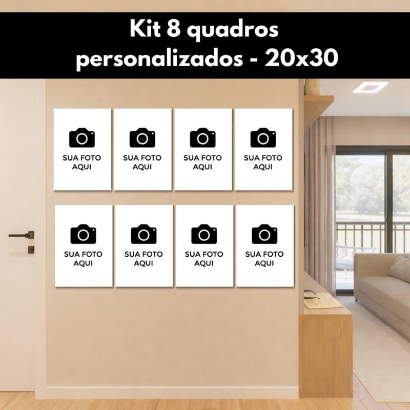 Kit com 8 quadros para decoração parede casa sala retrato mande sua fot tamanho 20x30