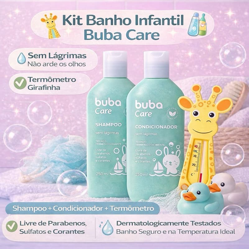 Kit Banho Infantil Buba Care Shampoo + Condicionador + Termômetro Girafinha