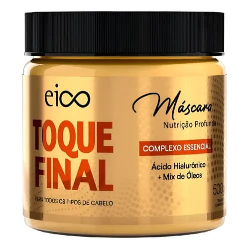 EICO TOQUE FINAL MÁSCARA NUTRIÇÃO PROFUNDA 500G