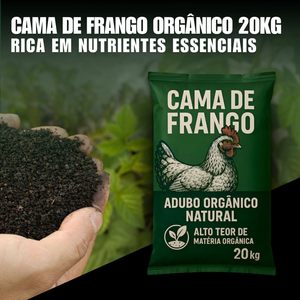 Fertilizante Orgânico Cama de Frango 20kg Esterco de Galinha para Solo Rico NPK Cultivos Agrícolas