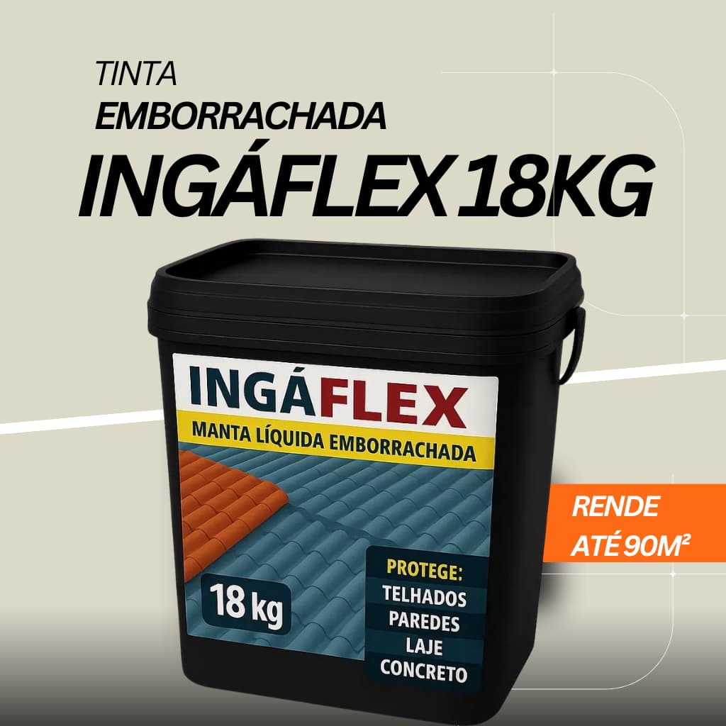 MANTA LÍQUIDA EMBORRACHADA Ingáflex 18KG - IMPERMEABILIZANTE ELÁSTICA TELHADOS