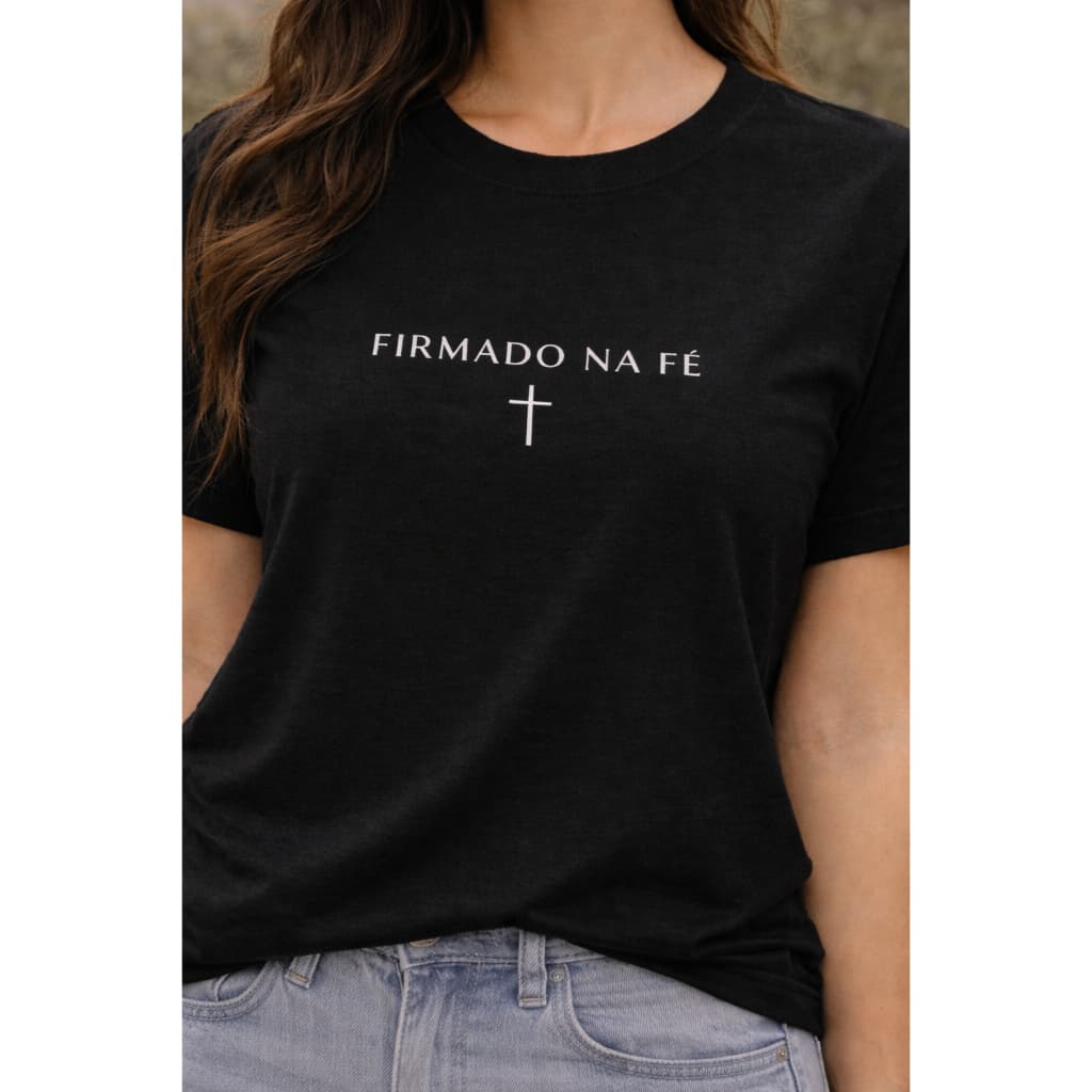 Camiseta Feminina Algodão 100% Estampa Firmado na Fé Básica Premium