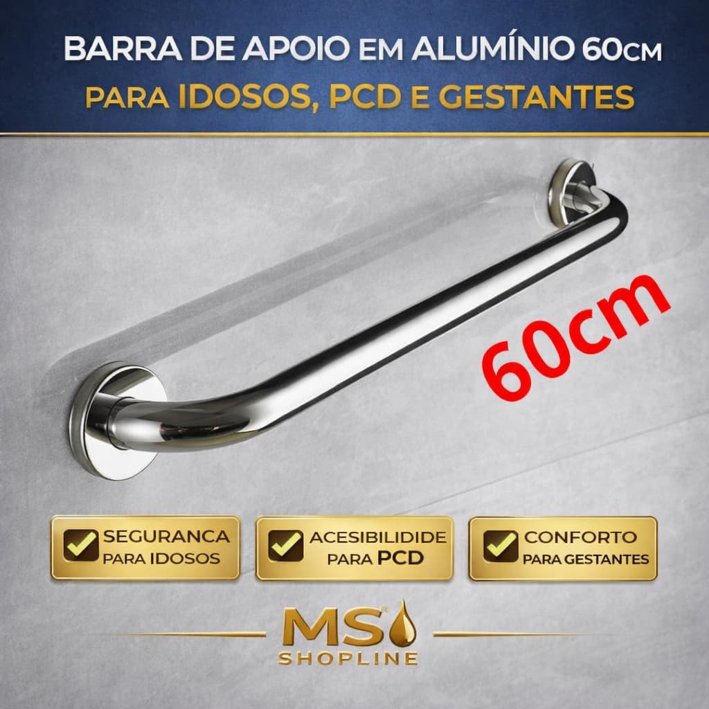 Barra de Apoio em alumínio 60cm para Idosos, PCD e Gestantes