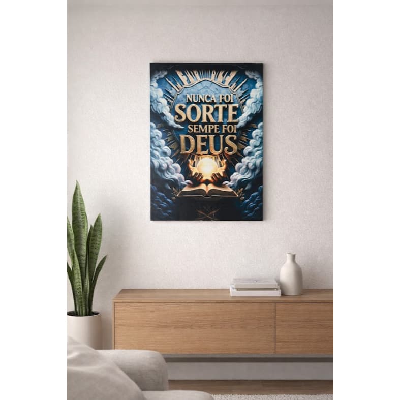 Quadro Decorativo Frase Motivacional Nunca Foi Sorte Sempre Foi Deus MDF 3mm Parede Sala Quarto Decoração