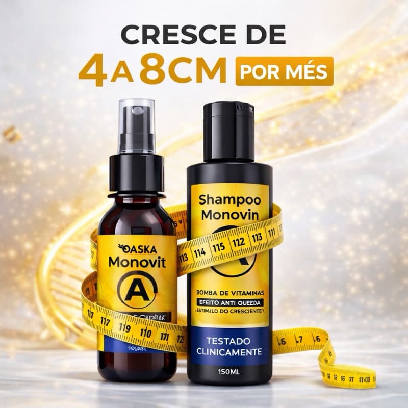 Kit Shampoo Monovin + Tônico Monovit Oaska cresce e combate a queda capilar