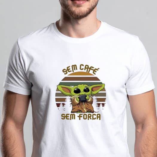Camiseta Geek Baby Yoda Sem Café Sem Força Blusa Masculina e Feminina Star Wars 100% Algodão