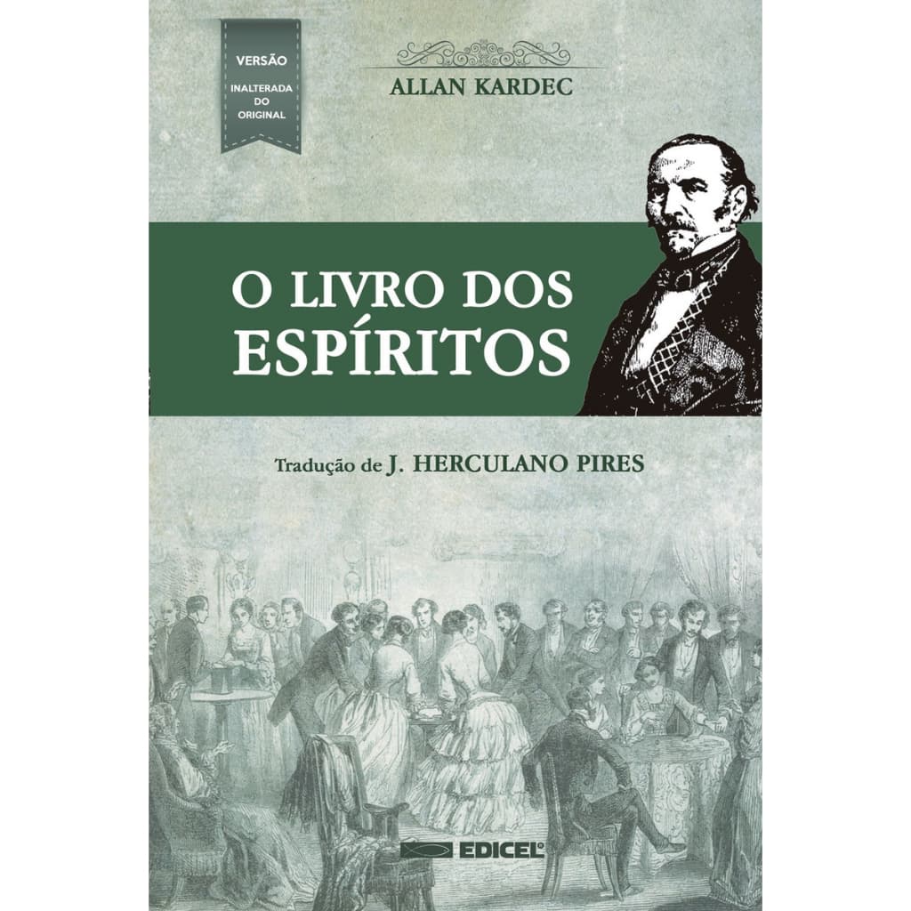 O Livro Dos Espíritos, De Allan Kardec, Edicel