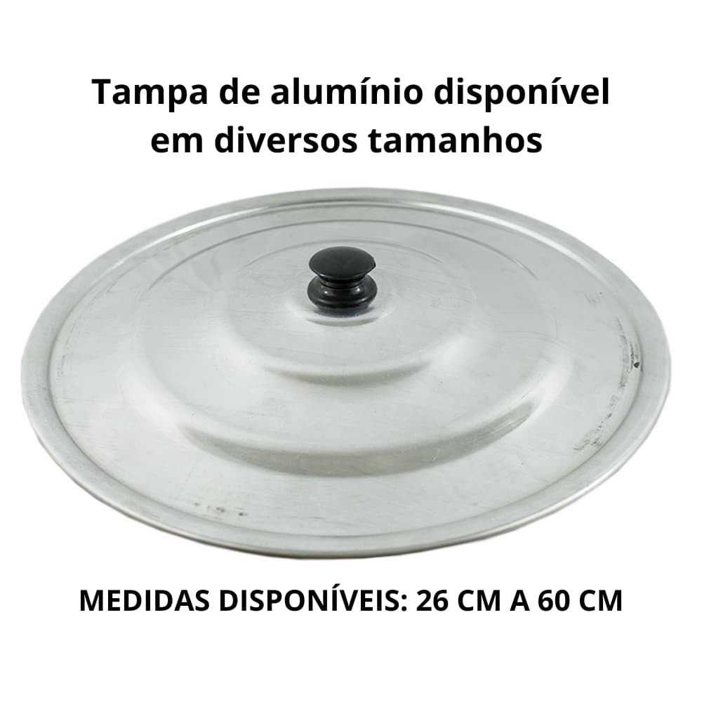 Tampa de Alumínio Reforçada – Diâmetros de 26 a 60 cm (Escolha o Tamanho)