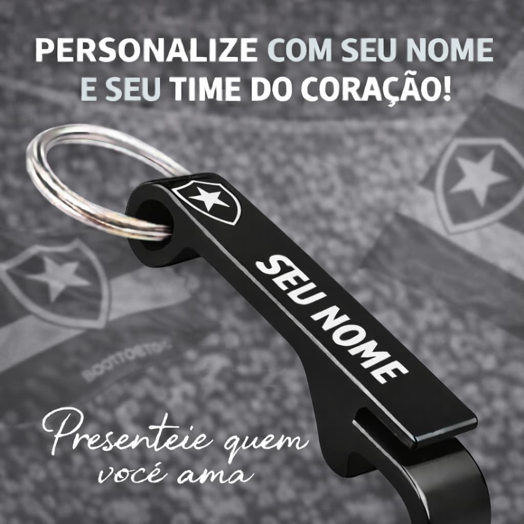 BOTAFOGO CHAVEIRO PERSONALIZADO COM SEU NOME E TIME DO CORAÇÃO
