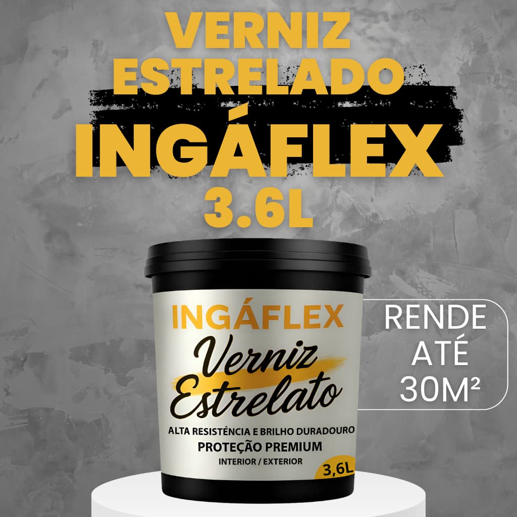 Verniz Estrelado 3.6L •  INGÁFLEX •  Acabamento Brilhante para Pinturas e Paredes