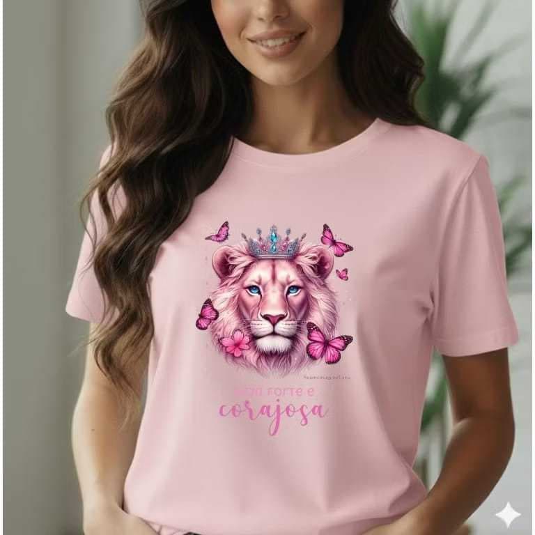 Camiseta Estampada Feminina Camiseta Seja Forte e Corajosa 100% Algodão Blusa Feminina Dia a Dia