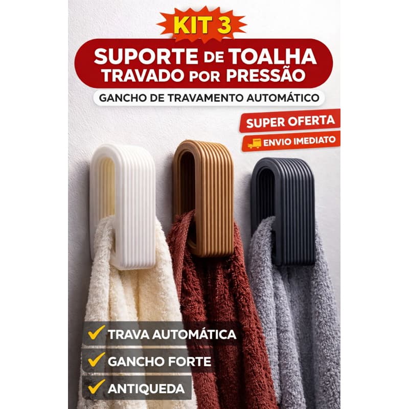 Kit 3 Suporte de Toalha Travado por Pressão | Gancho Automático Anti Queda | Porta Toalha 3D Resistente