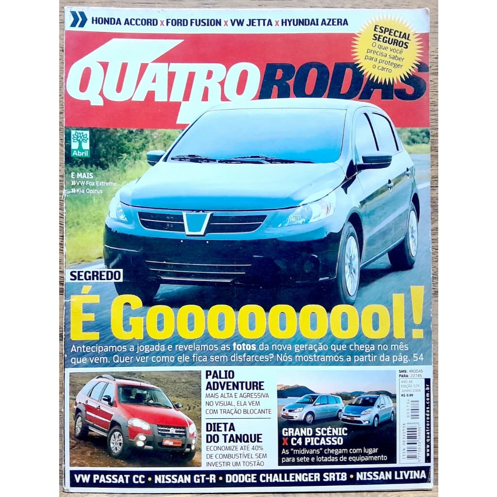 Revista Quatro Rodas 579 Gol G5 Accord Fusion Jetta Azera Scenic C4 Picasso Passat CC Nissan GT-R Challenger Livina