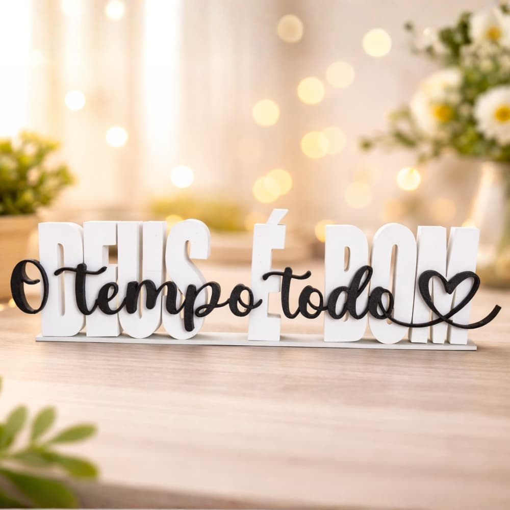 Placa Decorativa Religiosa Deus é Bom o Tempo Todo Decoração Cristã Mesa Letreiro Minimalista