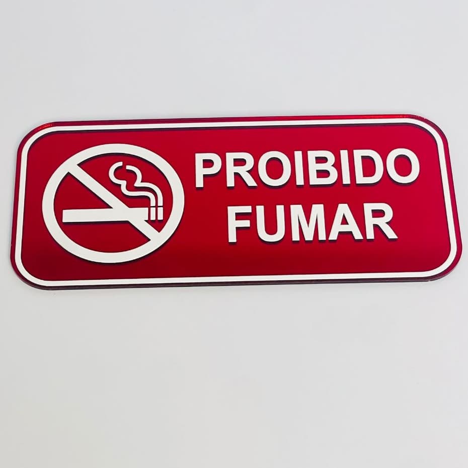 Aviso Placa Sinalização Proibido Fumar Acrílico Espelhado Impressão UV Ambiente