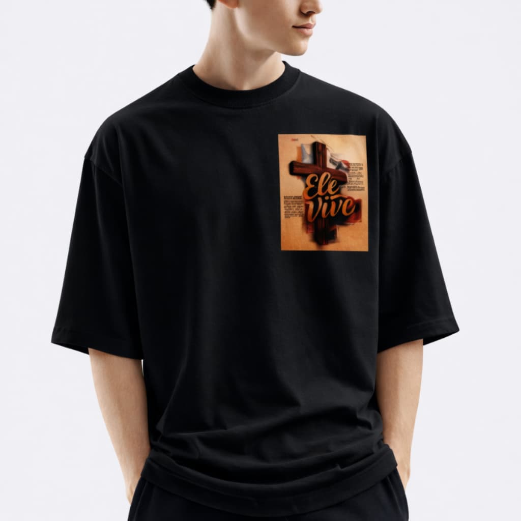 Camiseta Oversized Ele Vive Masculina Camisa Gospel Cristã Estampa Premium 100% Algodão Streetwear