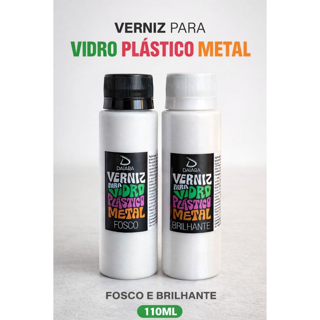 Verniz para Vidro, Plástico e Metal – 110ml Daiara