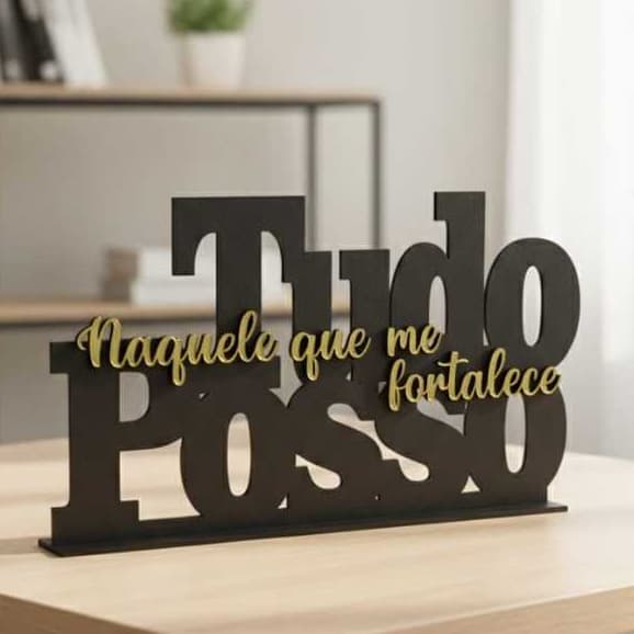 Letreiro Decorativo MDF "Tudo Posso Naquele que me Fortalece"