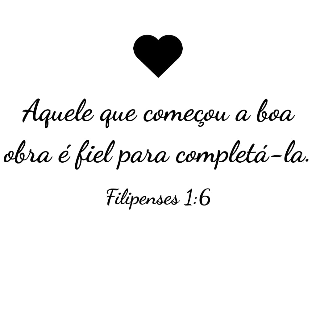 Quadro frase decoração Versículo Felipenses 1:6