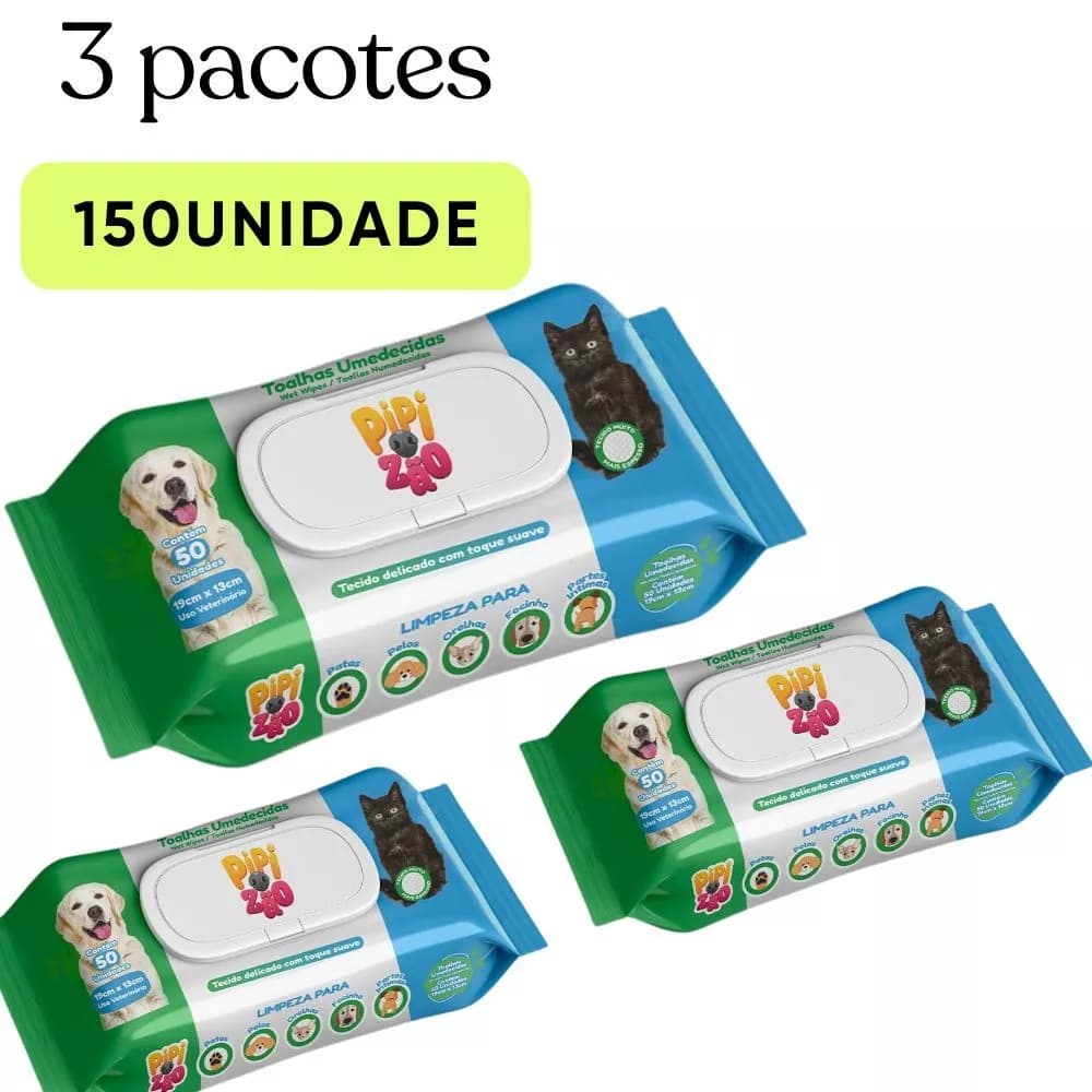 KIT 3 LENÇO UMEDECIDO PET CACHORRO GATO PIPIZÃO SEM FRAGRANCIA PREMIUM 150 UNI CÃES