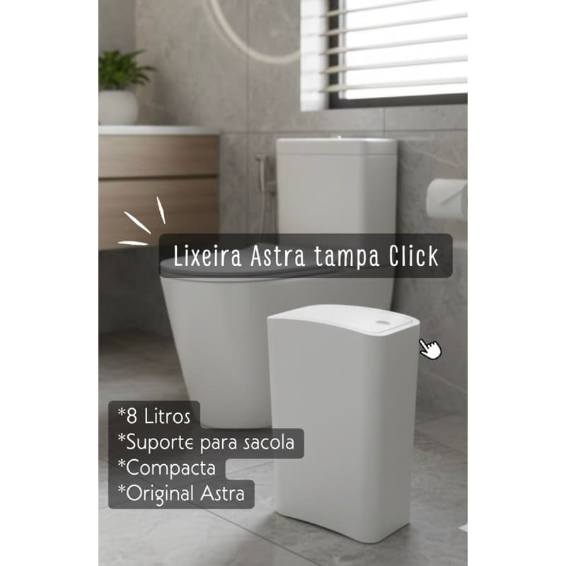 Lixeira com Tampa Click 8 Litros Astra Branca – Ideal para Banheiro Cozinha Compacta