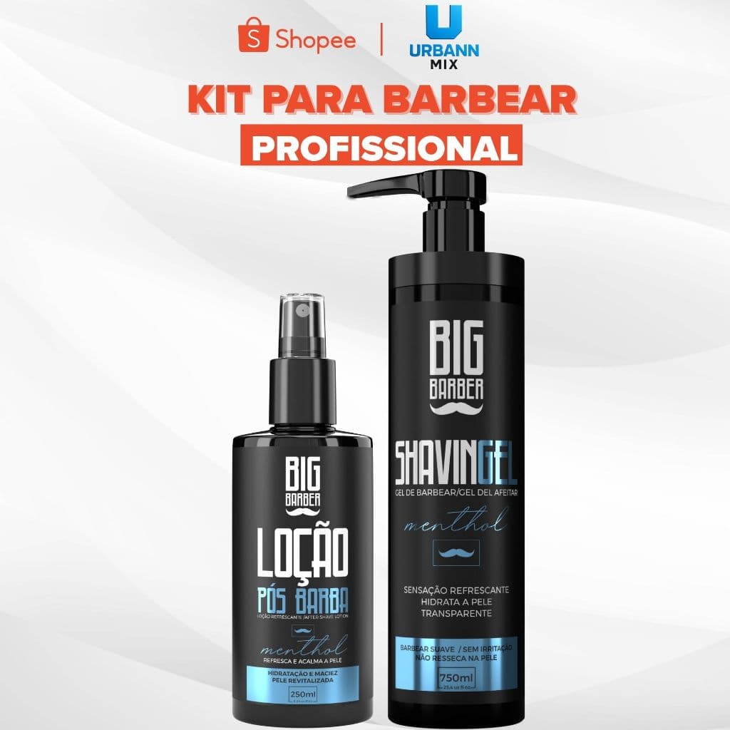 Kit Loção pós barba 250ml + Shaving Para Barba Big Barber 750ml Menthol Caixa Com 2 Unidades