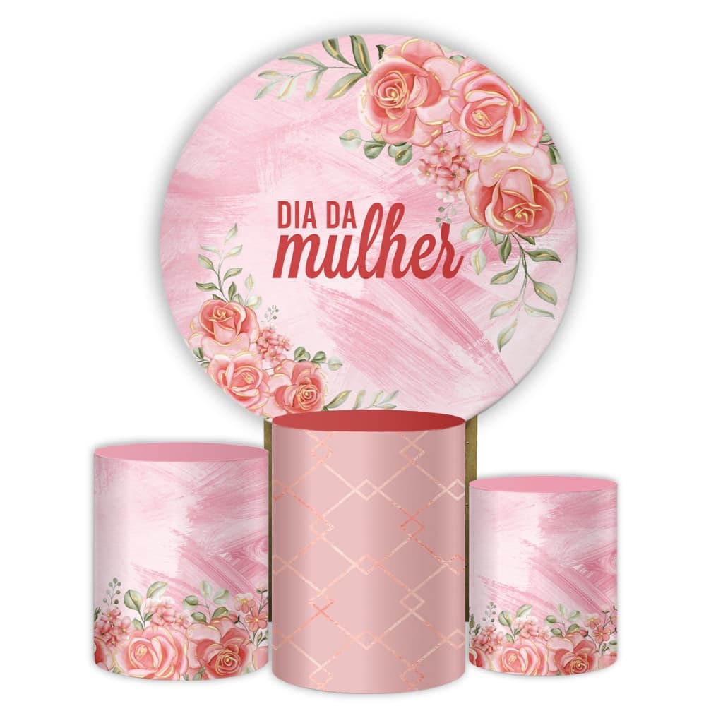 Kit de Decoração para Festa Dia Internacional da Mulher Capa para Painel Redondo + Três Capas Cilindros Veste Fácil