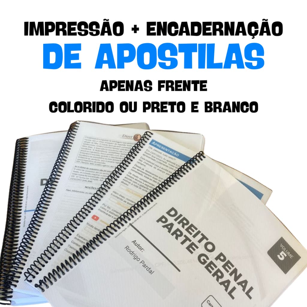 Impressão de Apostilas até 500 páginas + 1 Encadernação Apenas Frente Alta Qualidade Arquivos PDF