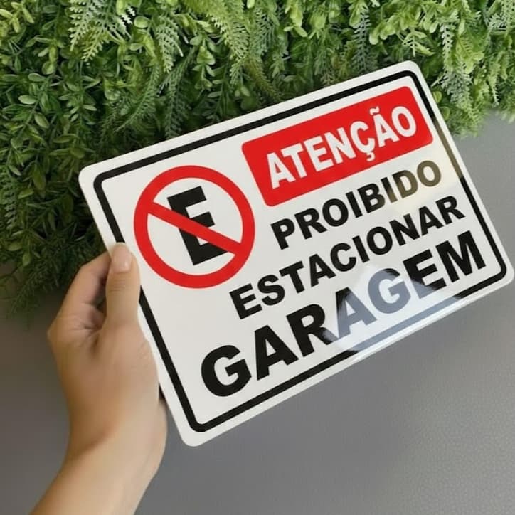 Placa De Sinalização Proibido Estacionar Garagem -  Atenção