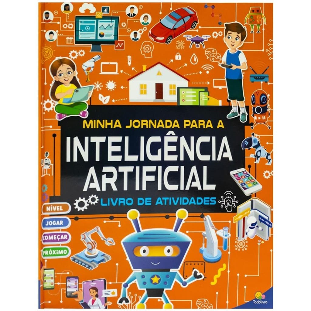 Livro Infantil Minha Jornada para a Inteligência Artificial | Livro de Atividades Educativo