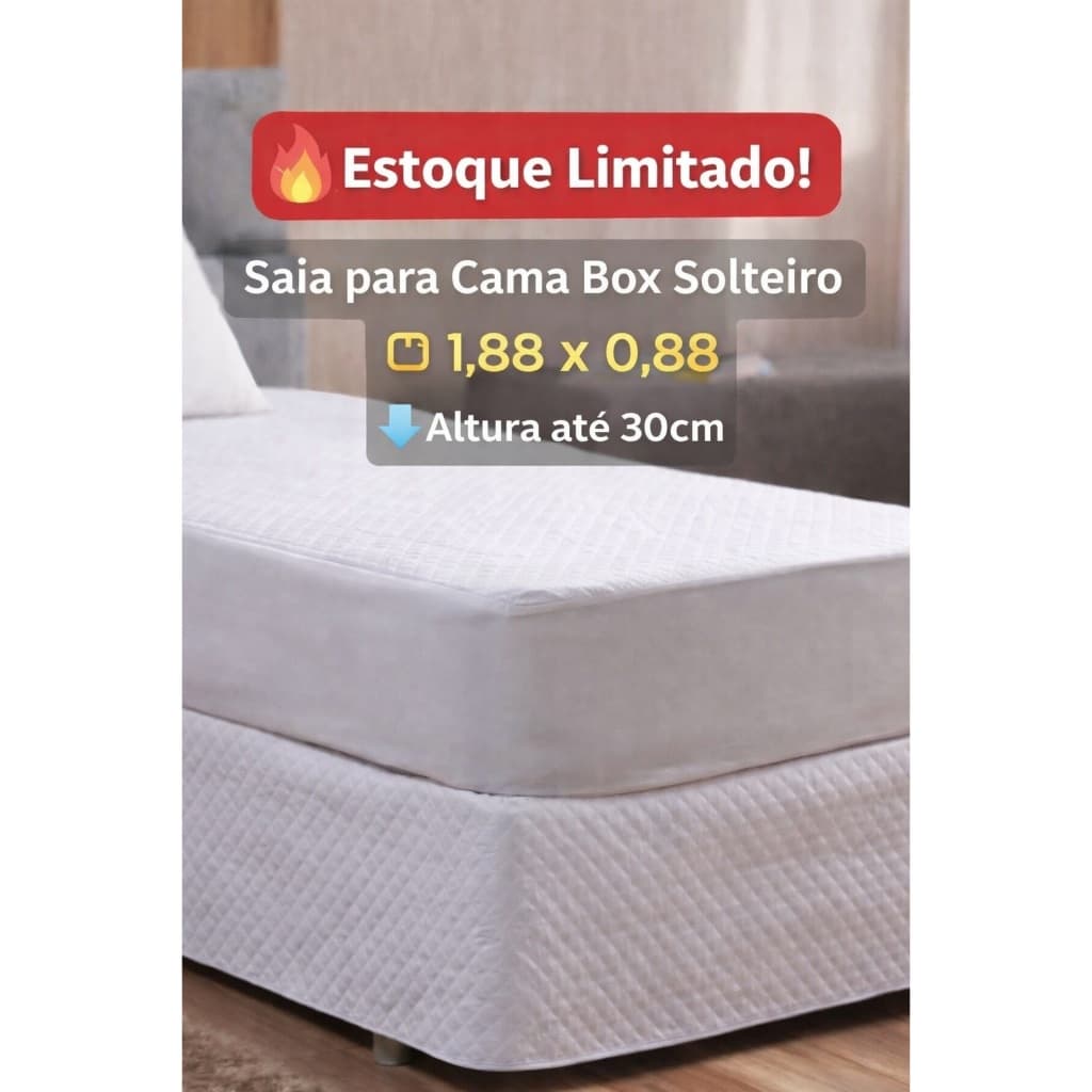 Capa Saia para Cama Box Solteiro 1,88x0,88 até 30cm Altura Super prática