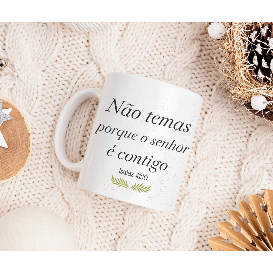 Não temas Isaías 41:10 Caneca Versículo 325ml Porcelana