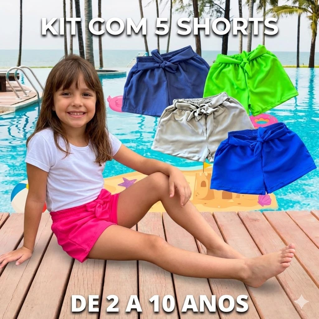 Kit 5 Shorts Moda Praia Infantil Menina Liso com Laço 2 a 10 Anos