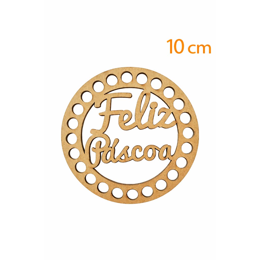 Base MDF Feliz Páscoa Redonda 10 cm - 10unidades