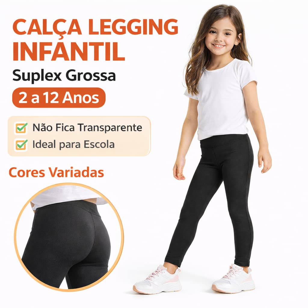 Calça Legging Infantil Menina 2 a 12 Anos Suplex Grossa Não Transparente Escolar Confortável Alta Qualidade
