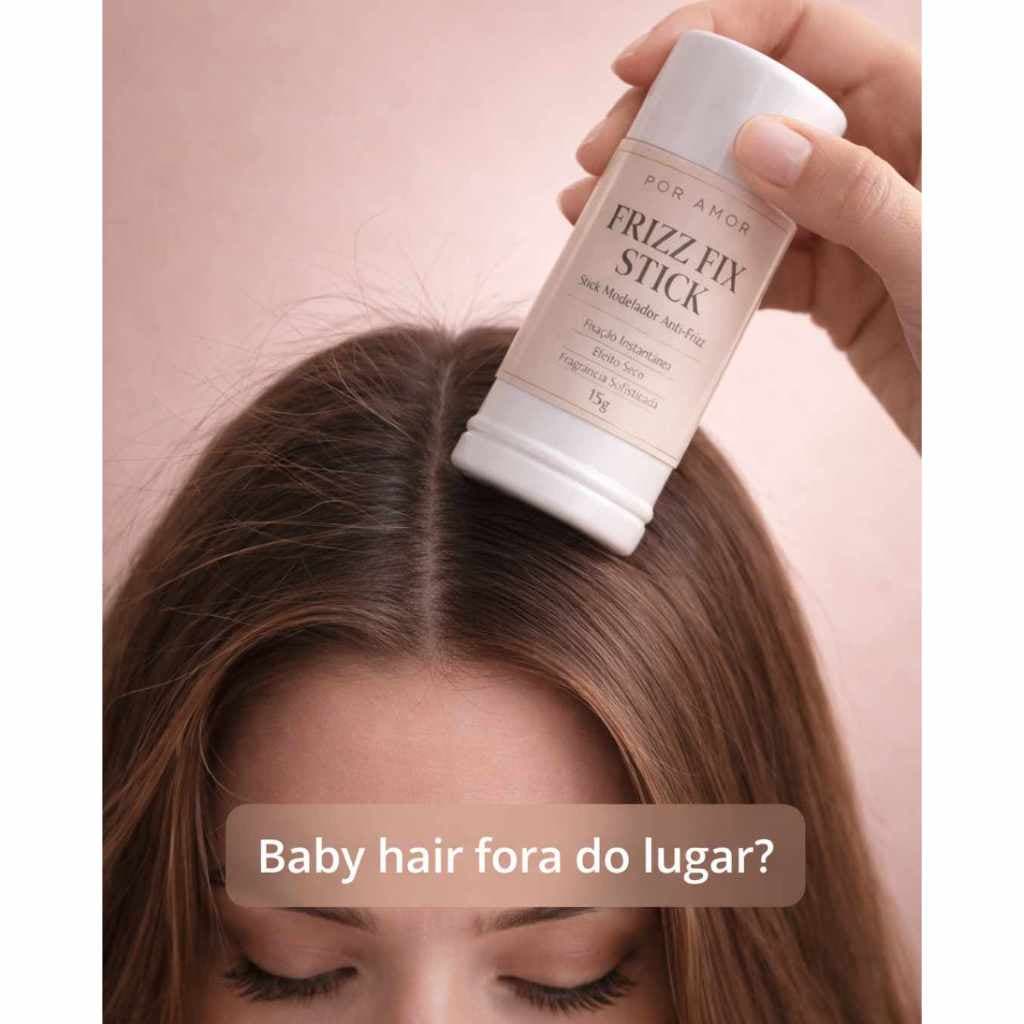 Stick Finalizador Anti-Frizz Por Amor | Efeito Seco Sofisticado