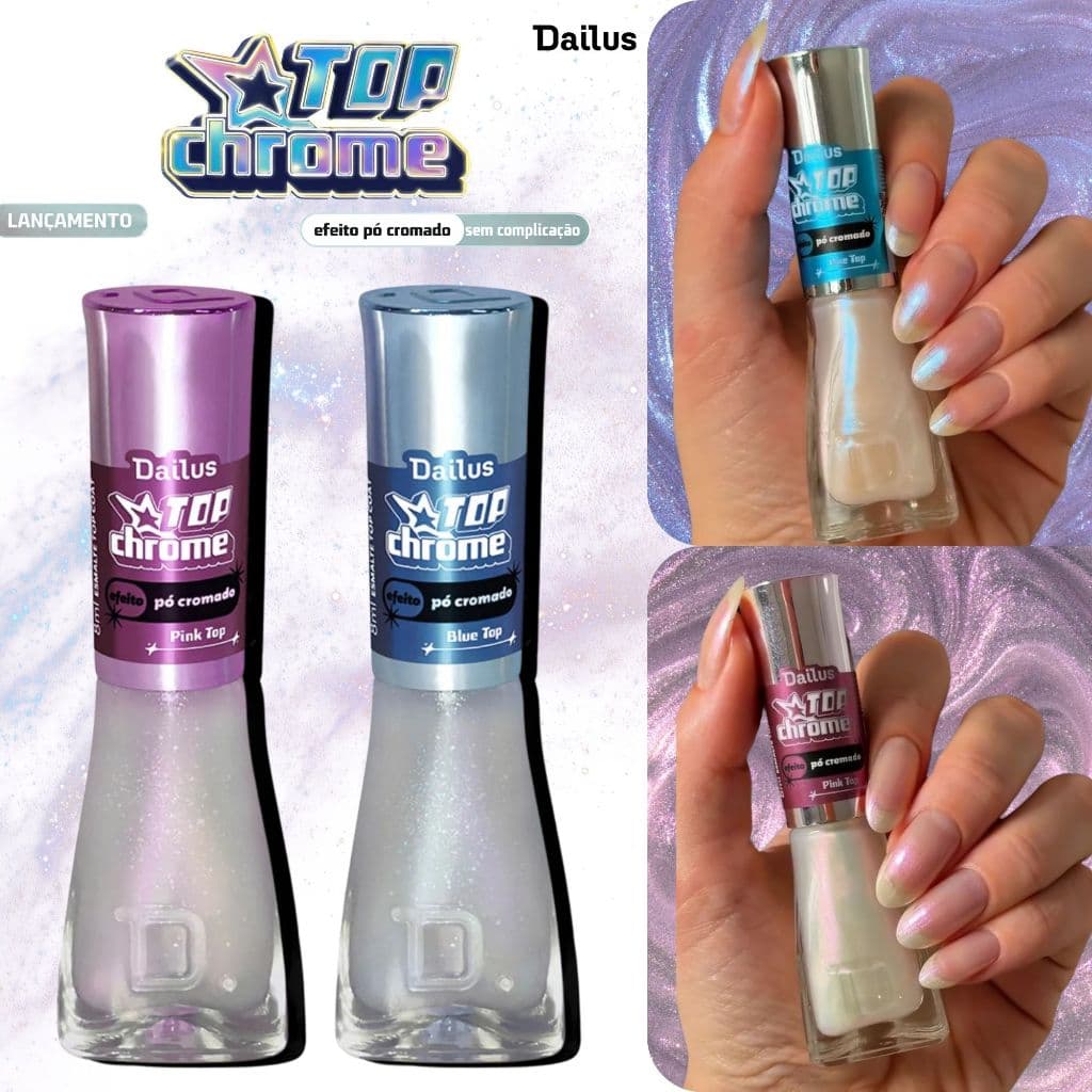 Kit 2 Esmaltes Dailus Top Coat Top Chrome Esmalte Efeito Borboleta Pó Cromado Lançamento
