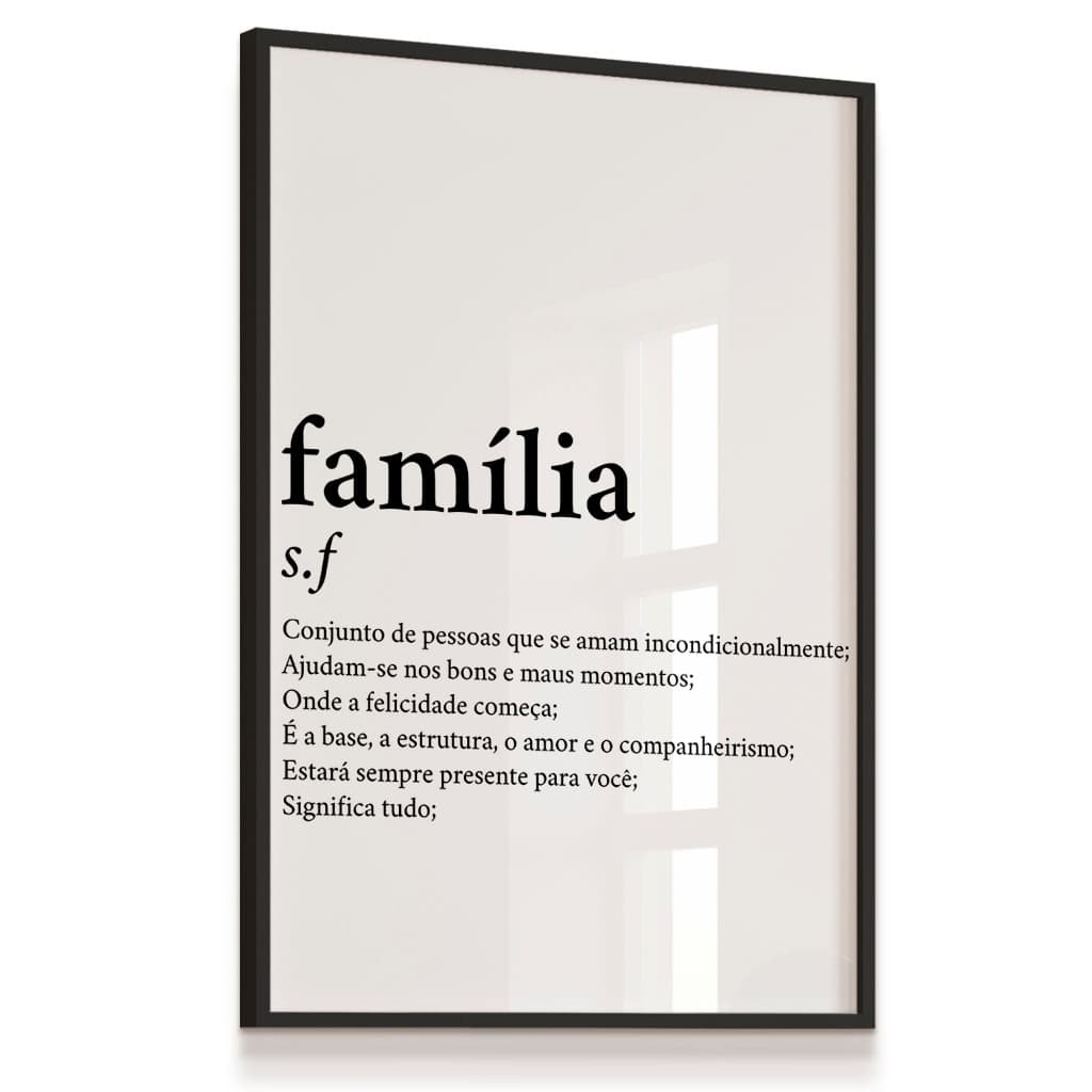 Quadro Decorativo Família Significado Frase Sala Quarto Escritório