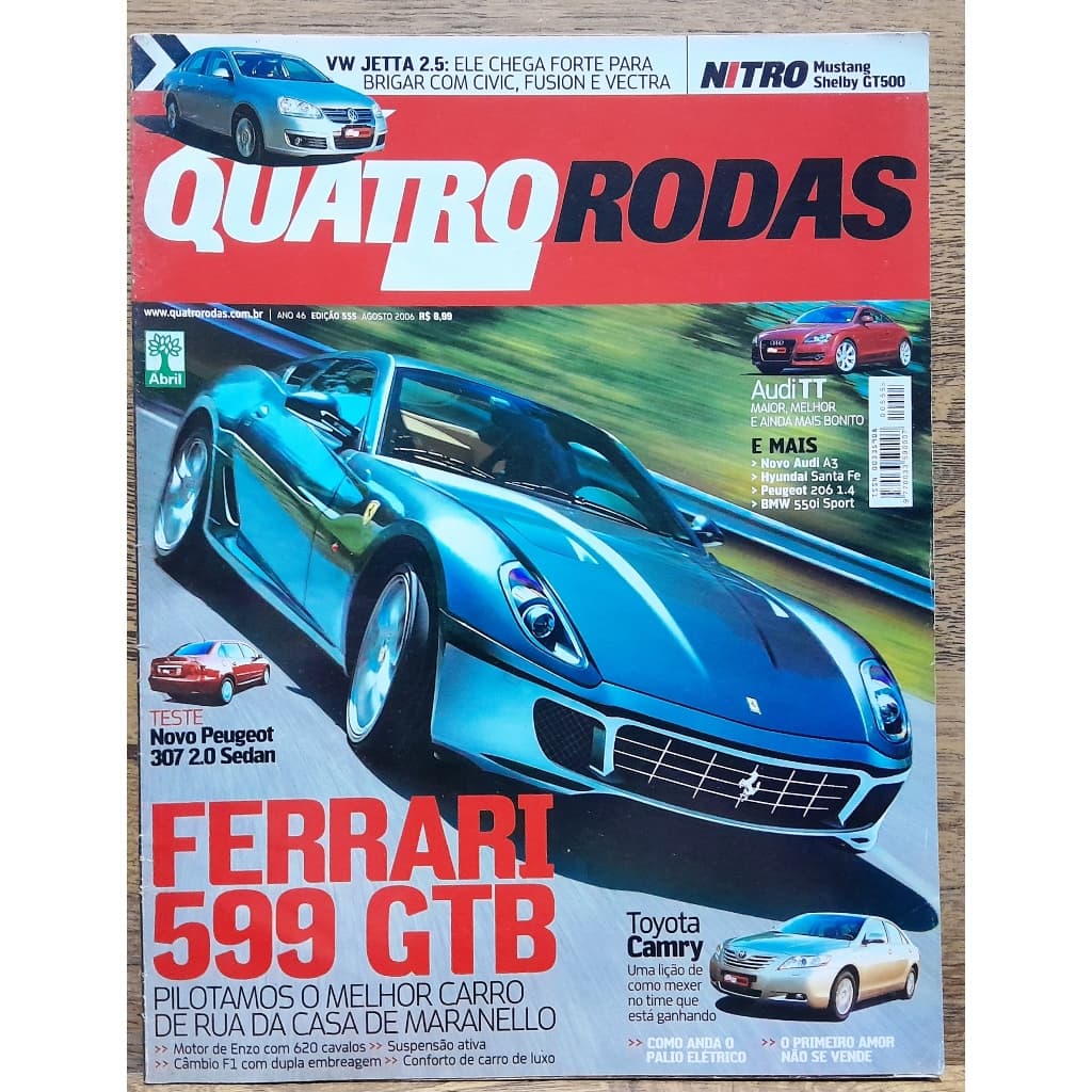 Revista Quatro Rodas 555 Ferrari 599 Gtb Jetta 2.5 Audi Tt Santa Fe 550i Sport Camry Mustang Shelby